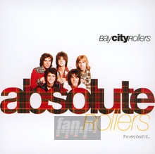 Absolute Rollers - Bay City Rollers - bigger Absolute Rollers - Bay City Rollers