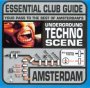 Techno Scene-Best Of Amsterdam - Amsterdam   
