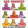 Viva La Ska Revolution - Bad Manners