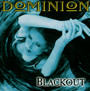 Blackout - Dominion