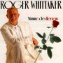 Stimme Des Herznes - Roger Whitaker