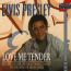 Love Me Tender - Elvis Presley