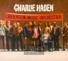 Liberation Music Orchestra - Charlie Haden