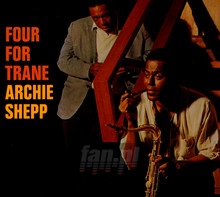 Four For Trane - Archie Shepp