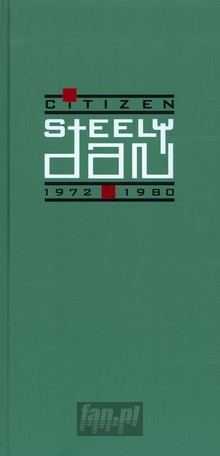 Citizen Steely Dan 1972-1980 - Steely Dan