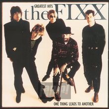 Greatest Hits - The Fixx