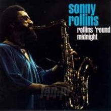 Rollins 'round Midnight - Sonny Rollins