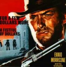 For A Few Dollars More - Ennio Morricone