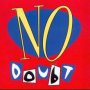 No Doubt - No Doubt