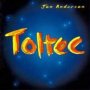 Toltec - Jon Anderson