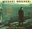 Tales From The Hudson - Michael Brecker