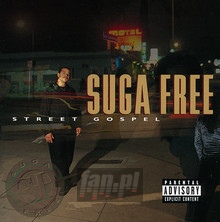 Street Gospel - Suga Free