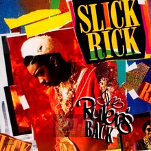 Ruler's Back - Slick Rick