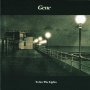 To See The Lights - Gene