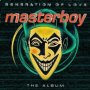 Generation Of Love - Masterboy