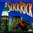 Great Adventures Of Slick Rick - Slick Rick