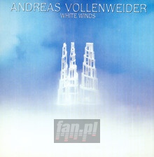 White Winds - Andreas Vollenweider