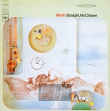 Straight, No Chaser - Thelonious Monk