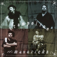 Trampoline - The Mavericks