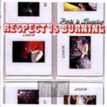 Respect Is Burning - Respect Is Burning   