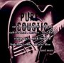Pure Acoustic - V/A