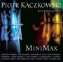 Minimax - Piotr Kaczkowski   [V/A]