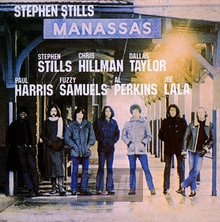 Manassas - Stephen Stills
