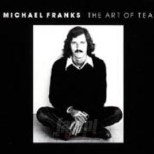 The Art Of Tea - Michael Franks