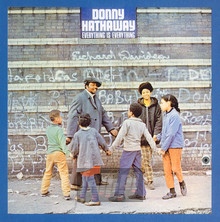 Everything Is Everything - Donny Hathaway