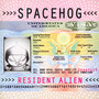 Resident Alien - Spacehog