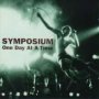 One Day At A Time - Symposium