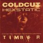 Timber 1 - Coldcut & Hexstatic