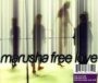 Free Love - Marusha