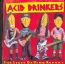 The State Of Mind Report - Acid Drinkers