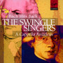 Bach: Hits Back - The Swingle Singers 