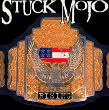 Rising - Stuck Mojo