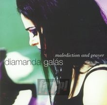 Malediction & Prayer - Diamanda Galas