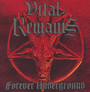 Forever Underground - Vital Remains