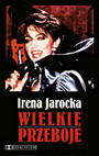 Wielkie Przeboje - Irena Jarocka