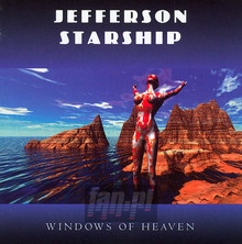 Windows Of Heaven - Jefferson Starship