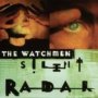 Silent Radar - The Watchman