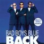 Back - Bad Boys Blue