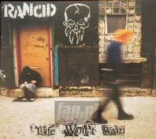 Life Won't Wait - Rancid