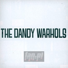 Dandy's Rule, Ok? - The Dandy Warhols 