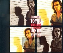 Straight To Jou,Jack The Rippe - Nick Cave / The Bad Seeds 
