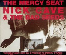 Mercy Seat - Nick Cave / The Bad Seeds 