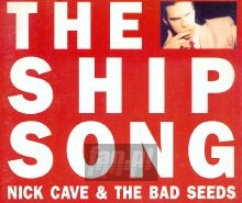 Ship Song - Nick Cave / The Bad Seeds 