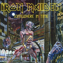 Somewhere In Time - Iron Maiden