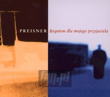 Requiem For My Friend - Zbigniew Preisner