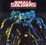 Small Soldier  OST - Pat Benatar /  Bone Thugs-N-Harmony /  Gary Glitte